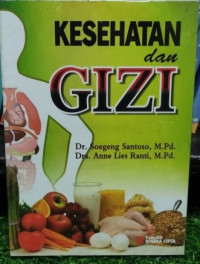 Kesehatan dan Gizi